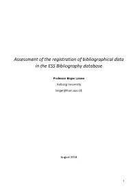 Assessment of the Registration of Bibliographical Data in the ESS Bibliography Database