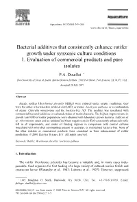Bacterial Additives That Consistently Enhance Rotifer Growth Under Synxenic Culture Conditions 1