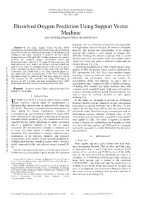 Dissolved Oxygen Prediction Using Support Vector Machine Sorayya Malek, Mogeeb Mosleh, Sharifah M