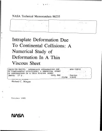 Intraplate Deformation Due to Continental Collisions: a Numerical Study of Deformation in a Thin Viscous Sheet