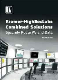 Kramer-Highseclabs Combined Solutions Securely Route AV and Data