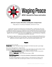 Program Is Organized Around the Strategies, Tactics, and Methods by Which AFSC and Others Have Struggled to Achieve Peace and Social Justice