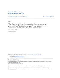 The Psychopathic Personality: Measurement, Variants, and Utility of the Construct