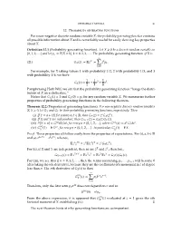 12. Probability Generating Functions for a Non-Negative Discrete Random