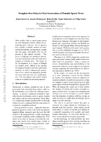 Arxiv:1910.01863V1 [Cs.CL] 4 Oct 2019 Volume of News, Combined with the Expectation of Our Aim Is to Generate Reports That Give an a Relatively Straightforward Task