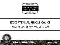 Exceptional Single Casks New Releases for August 2020 New Releases for August 2020