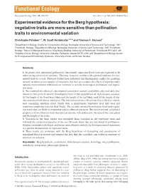 Experimental Evidence for the Berg Hypothesis: Vegetative Traits Are More Sensitive Than Pollination Traits to Environmental Variation