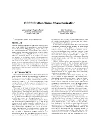 ORPC Rivgen Wake Characterization