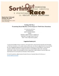 Sorting out Race: Examining Racial Identity & Stereotypes in Thrift Store