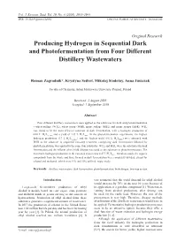 Producing Hydrogen in Sequential Dark and Photofermentation from Four Different Distillery Wastewaters