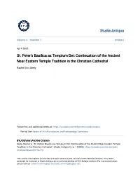 St. Peter's Basilica As Templum Dei: Continuation of the Ancient Near Eastern Temple Tradition in the Christian Cathedral