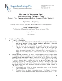 Who Owns the Water in the West? an Overview of the Challenges Facing Private Prior Appropriation & Federal Reserved Water Ri