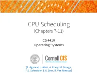 CPU Scheduling (Chapters 7-11)