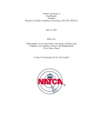 Paul Rinaldi President National Air Traffic Controllers Association, AFL-CIO (NATCA)