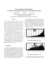 (SLB) Predictor: a Compiler Assisted Branch Prediction for Data Dependent Branches
