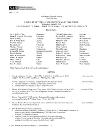 CASUALTY ACTUARIAL and STATISTICAL (C) TASK FORCE Wednesday, August 5, 2020 12:30 – 2:00 P.M