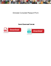 Grenada Consulate Passport Form