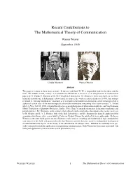 Recent Contributions to the Mathematical Theory of Communication