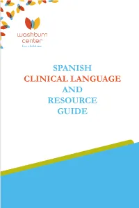 Spanish Clinical Language and Resource Guide