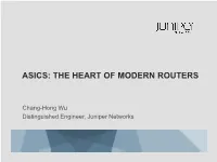 Chang-Hong Wu Distinguished Engineer, Juniper Networks the INTERNET EXPLOSION
