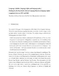 Language Visibility, Language Rights and Language Policy