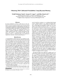 Obtaining Well Calibrated Probabilities Using Bayesian Binning