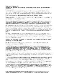 WCC-2016-Rec-105-EN Cooperation Between the Protected Areas of the Guiana Shield and Northeastern Amazonia