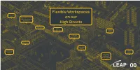 Flexible Workspaces on Our High Streets