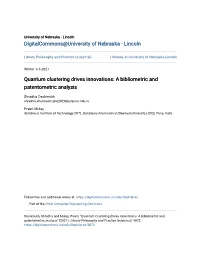 Quantum Clustering Drives Innovations: a Bibliometric and Patentometric Analysis