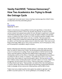 Vanity Fair/HIVE: “Intense Democracy”: How Two Academics Are Trying to Break the Outrage Cycle