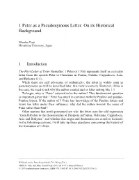 1 Peter As a Pseudonymous Letter: on Its Historical Background