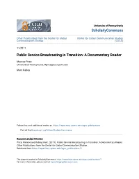 Public Service Broadcasting in Transition: a Documentary Reader