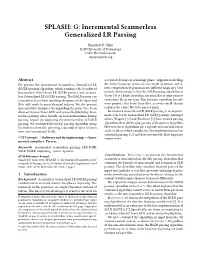 Incremental Scannerless Generalized LR Parsing