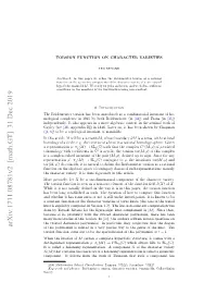 Torsion Function on Character Varieties