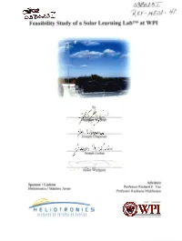 Feasibility Study of a Solar Learning Labtm at WPI