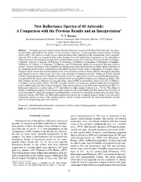 New Reflectance Spectra of 40 Asteroids: a Comparison with the Previous Results and an Interpretation1 V