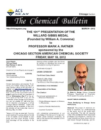 THE 101ST PRESENTATION of the WILLARD GIBBS MEDAL (Founded by William A