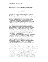 The Messianic Secret in Mark*