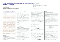 Generalized Gyrovector Spaces and the Positive Cone of a Unital C