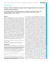 Mouse Idh3a Mutations Cause Retinal Degeneration and Reduced Mitochondrial Function Amy S