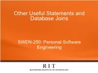 Other Useful Statements and Database Joins