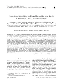 Stochastic Vs. Deterministic Modeling of Intracellular Viral Kinetics R