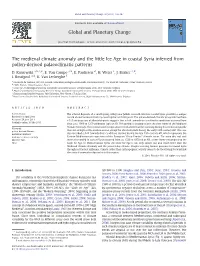 The Medieval Climate Anomaly and the Little Ice Age in Coastal Syria Inferred from Pollen-Derived Palaeoclimatic Patterns