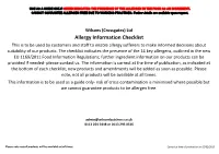 Allergy Information Checklist This Is to Be Used by Customers and Staff to Enable Allergy Sufferers to Make Informed Decisions About Suitability of Our Products