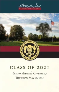 Class of 2021 Senior Awards Ceremony Thursday, May 20, 2021 Program