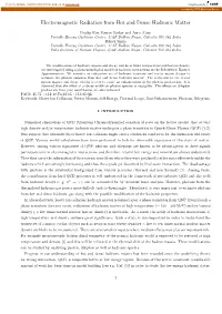 Electromagnetic Radiation from Hot and Dense Hadronic Matter