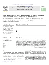 Raman and Infrared Spectroscopic Characterization of Beryllonite, a Sodium and Beryllium Phosphate Mineral – Implications for Mineral Collectors ⇑ Ray L