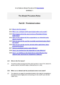 The Simple Procedure Rules Part 20: Provisional Orders