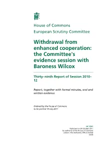 Withdrawal from Enhanced Cooperation: the Committee's Evidence Session with Baroness Wilcox