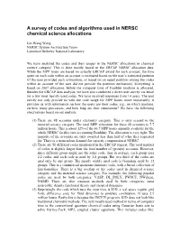 A Summary of ERCAP Survey of the Users of Top Chemistry Codes